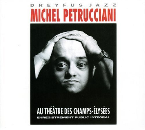 Michel Petrucciani/Au Theatre Des Champs-Elysees@2 Cd Set