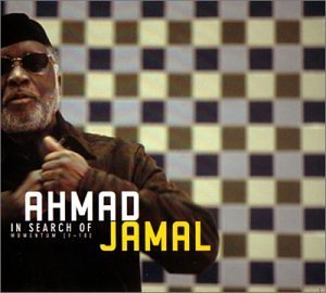 Ahmad Jamal/In Search Of Momentum