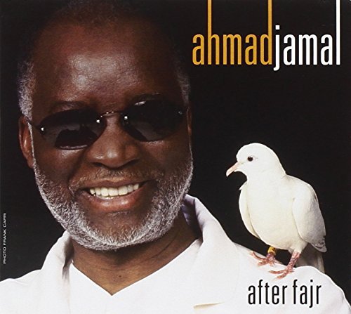 Ahmad Jamal/After Fajr