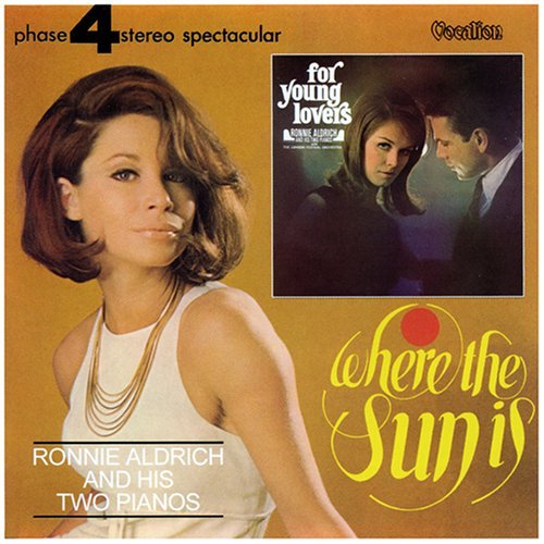 Ronnie Aldrich For Young Lovers Where The Sun 