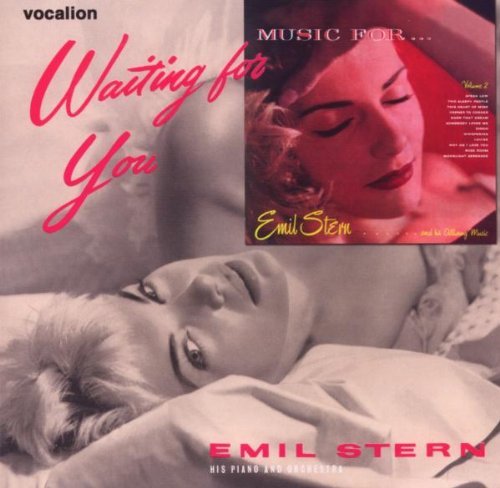 Emil Stern/Waiting For You/Music For...