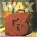 Wax 13 Unlucky Numbers 