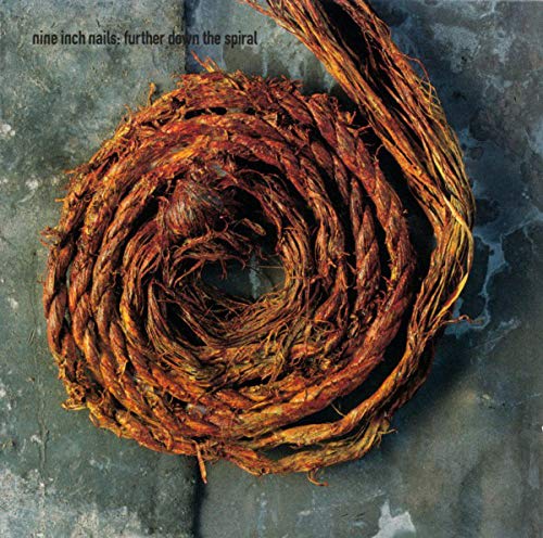 Nine Inch Nails/Further Down The Spiral / Pigg