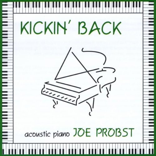 Joe Probst/Kickin Back