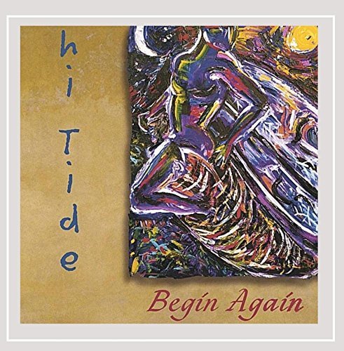 Hi Tide/Begin Again