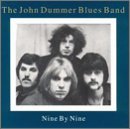 John Blues Dummer Band/Nine By Nine@Import-Gbr