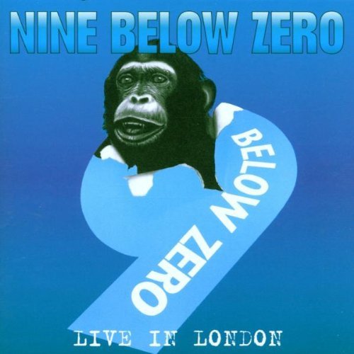 9 Below Zero Saturday Night Live In London Import Gbr 