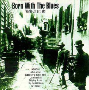 Born With The Blues Born With The Blues Gibson Tucker Horton Gains 