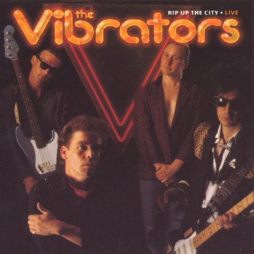 Vibrators/Rip Up The City-Live