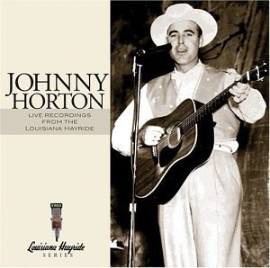 Johnny Horton/Live Recording From The Louisa@Incl. Bonus Track