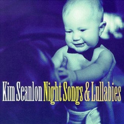 Kim Scanlon/Night Songs & Lullabies