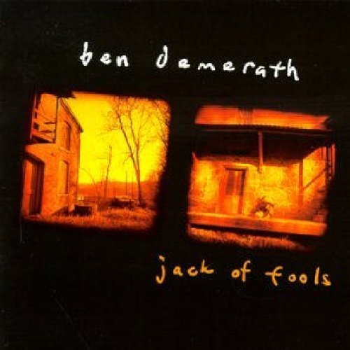 Ben Demerath/Jack Of Fools
