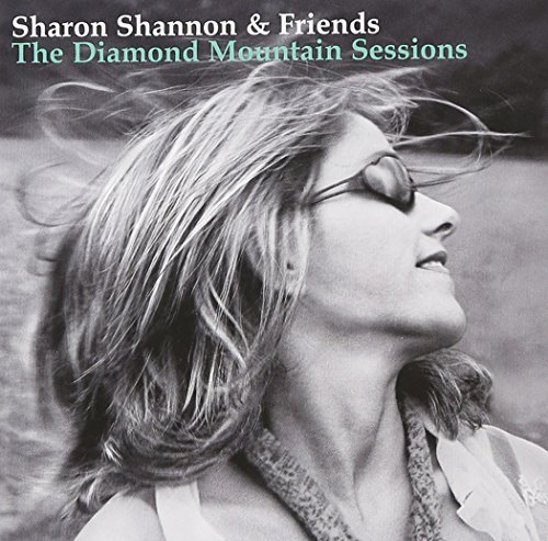 Sharon Shannon Diamond Mountain Sessions 