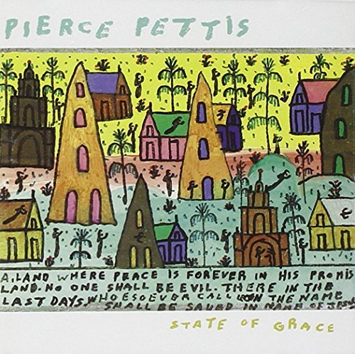 Pierce Pettis/State Of Grace