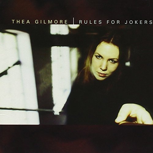 Thea Gilmore/Rules For Jokers