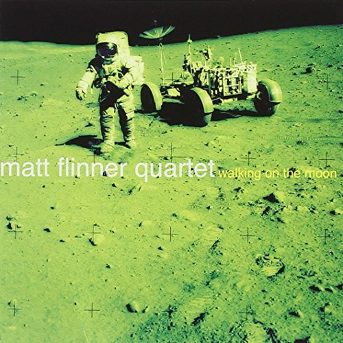 Matt Quartet Flinner/Matt Flinner Quartet
