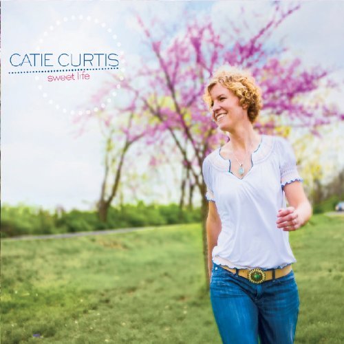 Catie Curtis Sweet Life 