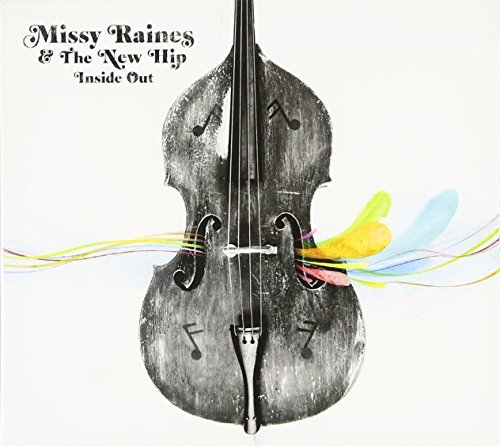 Missy & The New Hip Raines/Inside Out