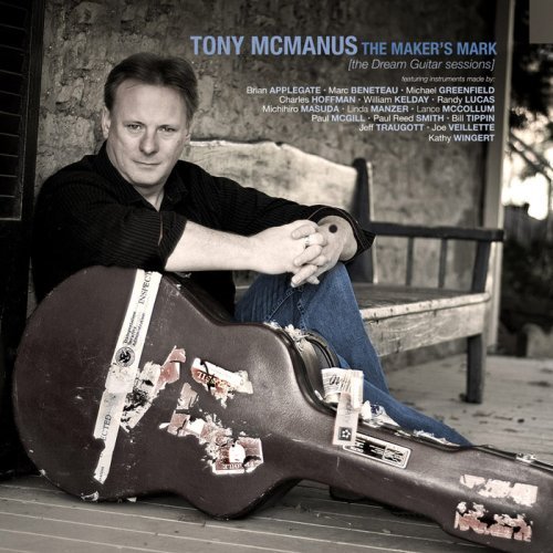 Tony Mcmanus/Marker's Mark: The Dream Guita