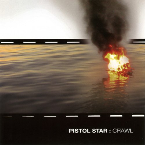 Pistol Star/Crawl
