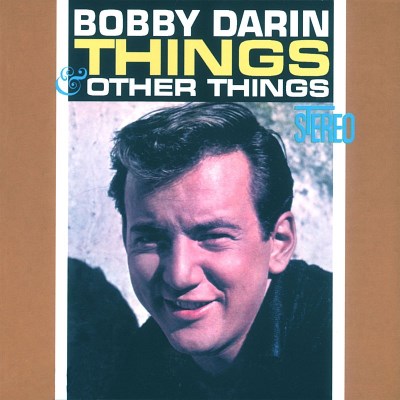 Bobby Darin/Things & Other Things