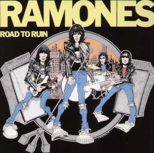 Ramones/Road To Ruin@Road To Ruin