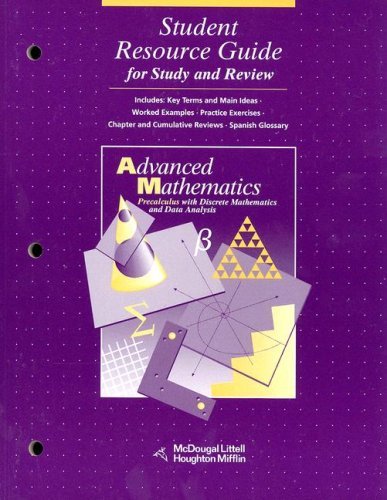 Mcdougal Littel Mcdougal Littell Advanced Math Student Resource Guide For Study And Review Grade 