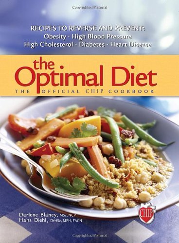 Darlene Blaney The Optimal Diet The Official Chip Cookbook 