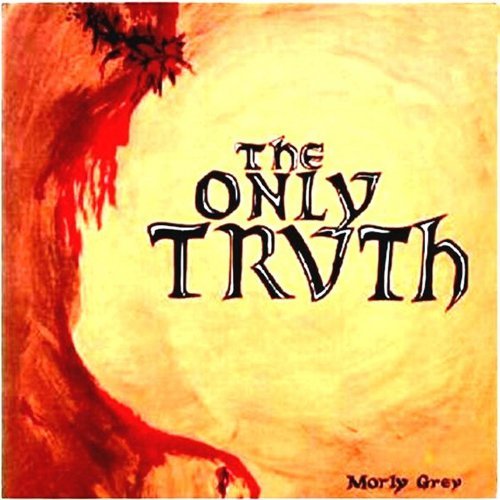 Morly Grey/Only Truth@Import-Ita