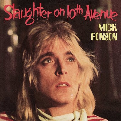 Mick Ronson/Slaughter On 10th Avenue@Import-Gbr@Incl. Bonus Tracks