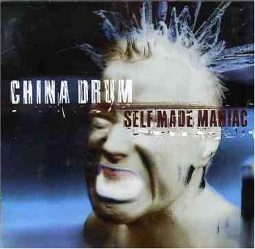 China Drum/Self Made Maniac@Import-Swe