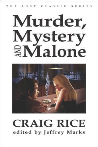 Craig Rice Murder Mystery And Malone 
