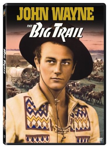 Big Trail/Wayne,John@Bw@Nr
