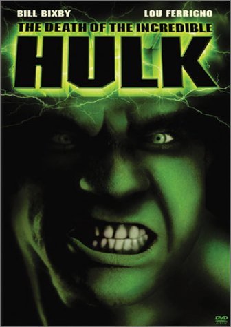 Death Of The Incredible Hulk/Bixby/Ferrigno/Gracen@Nr