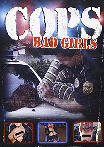Cops/Cops: Bad Girls@Nr