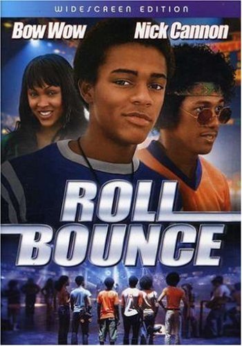 Roll Bounce/Bow Wow/Cannon@Ws@Pg13