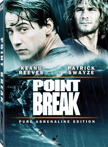 Point Break/Swayze/Reeves@Clr/Ws@R/Pure Adrenalin