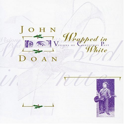 John Doan/Wrapped In White: Visions Of A