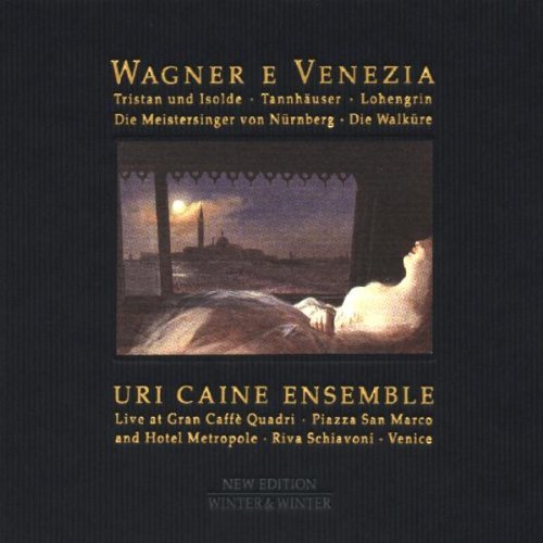 Richard Wagner/Wagner & Venice@Uri Ens