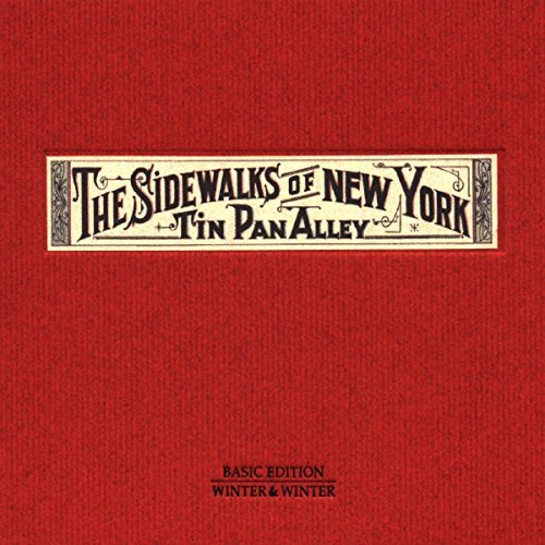 Sidewalks Of New York-Tin P/Sidewalks Of New York-Tin Pan@Caine/Alessi/Byron/Cortese@Davis/Debellis/Douglas/Feldman