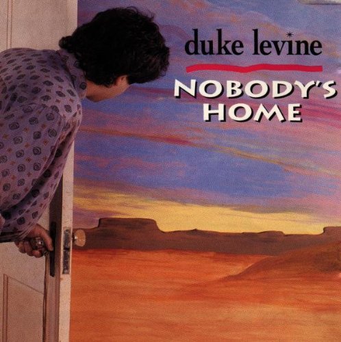 Duke Levine Nobody's Home 