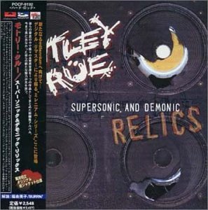 Motley Crue/Supersonic & Demonic Relics@Import-Jpn@Incl. Bonus Track