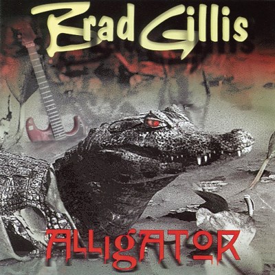 Brad Gillis/Alligator@Import-Jpn