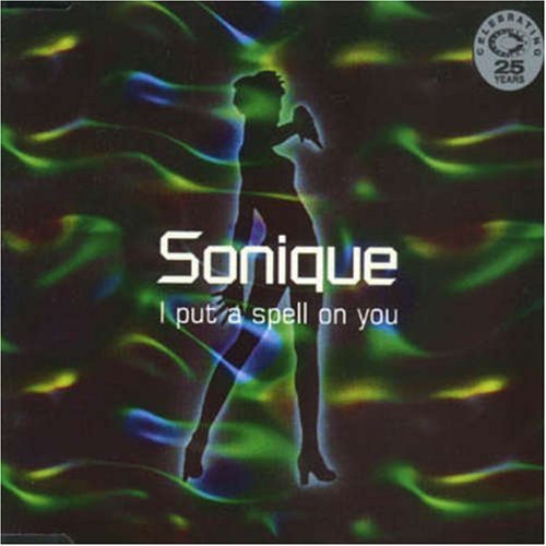 Sonique/I Put A Spell On You@Import-Aus