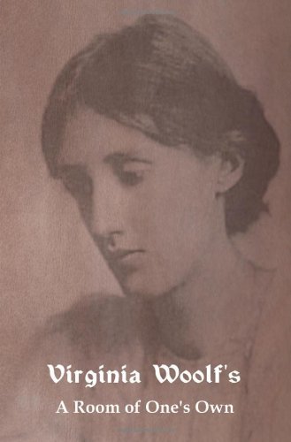 Virginia Woolf A Room Of One's Own 