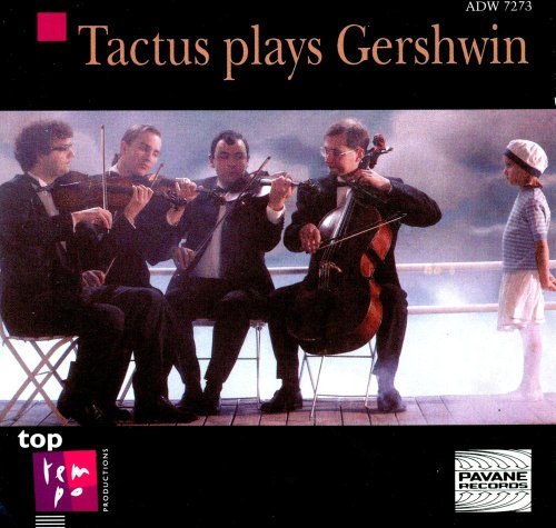 Gershwin / Tactus String Quart/Tactus Plays Gershwin
