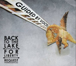Guided By Voices/Back To The Lake@Import-Gbr