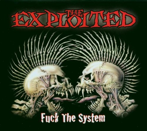 Exploited/Fuck The System@Import-Gbr