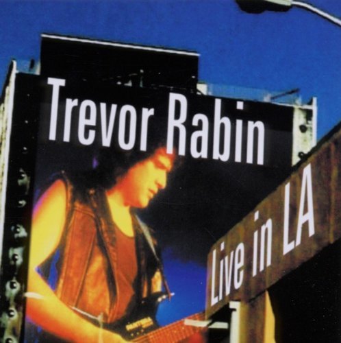 Trevor Rabin/Live In L.A.@Import-Gbr