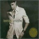 Enrique Iglesias/Maybe@Import-Nld